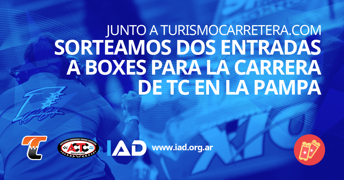 Viví el TC desde adentro con IAD